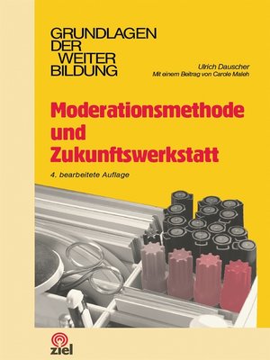cover image of Moderationsmethode und Zukunftswerkstatt